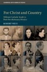 Robert Weis, Robert (University of Northern Colorado) Weis, Weis Robert - For Christ and Country
