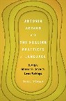 Dr. Joeri (Helinium School Visser, Joeri Visser, VISSER JOERI - Antonin Artaud and the Healing Practices of Language