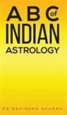 DR RAVINDRA SHARMA, Ravindra Sharma - A B C of Indian Astrology