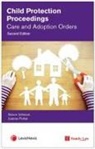 Unknown - Child Protection Proceedings: Care and Adoption Orders