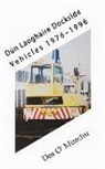 DES O 'MURCHU, Des O\'murchu, Des O'Murchu - Dún Laoghaire Dockside Vehicles 1976-1996