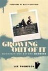 Ian Snowball, Lee Thompson, Lee Snowball Thompson - Growing Out of It