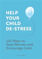Vicki Vrint - Help Your Child De-Stress