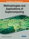 Milo¿ Kotlar, Milos Kotlar, Veljko Milutinovi¿, Veljko Milutinovic - Handbook of Research on Methodologies and Applications of Supercomputing