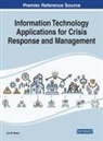 Jon W. Beard - Information Technology Applications for Crisis Response and Management