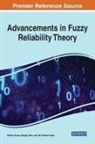 Akshay Kumar, Om Prakash Yadav, Mangey Ram, Om Prakash Yadav - Advancements in Fuzzy Reliability Theory