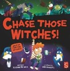 Elizabeth Dale, Dale Elizabeth, Sian Roberts, Roberts Sian - Chase Those Witches!