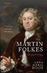 Roos, Anna Marie Roos, Anna Marie (Professor of the History of Scie Roos, Roos Anna Marie - Martin Folkes (1690-1754)