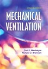 Richard D. Branson, Richard D. (Associate Professor of Surgery Branson, Branson Richard D., Neil R. Macintyre, Neil R. (Professor of Medicine MacIntyre, MacIntyre Neil R. - Mechanical Ventilation