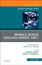 Claudius Conrad, Claudius (Assistant Professor Conrad, Conrad Claudius, James Fleshman - Minimally Invasive Oncologic Surgery, Part I, An Issue of Surgical Oncology Clinics of North America