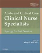 AACN, American Association of Critical-Care Nr, American Association of Critical-Care Nu, Mary G McKinley, Mary G McKinley - Acute and Critical Care Clinical Nurse Specialists