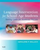 Geraldine P. Wallach, Geraldine P. (Associate Professor &amp; Clinic Director Wallach, Wallach Geraldine P. - Language Intervention for School-Age Students