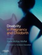 Stella Frances McKay-Moffat, Stella Frances (Senior Lecturer McKay-Moffat, McKay-Moffat Stella Frances - Disability in Pregnancy and Childbirth