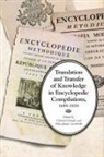 Clorinda (EDT)/ Lu¿sebrink Donato, Clorinda Lusebrink Donato, Clorinda Donato, Hans-J&amp;rgen L&amp;65533;sebrink, Hans-J?rgen L?sebrink, Hans-Jurgen Lusebrink... - Translation and Transfer of Knowledge in Encyclopedic Compilations,
