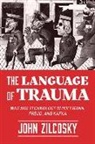 John Zilcosky - Language of Trauma