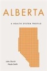 John Church, John Smith Church, John/ Smith Church, Neale Smith - Alberta