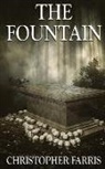 Christopher Farris - The Fountain