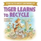 Elisenda Castells, Frank Endersby - Tiger Learns to Recycle