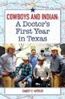 Sandip V Mathur, Sandip V. Mathur - Cowboys and Indian