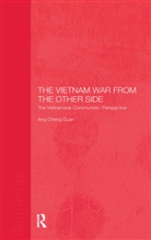 Cheng Guan Ang, Cheng Guan (National Institute of Education Ang, Ang Cheng Guan - The Vietnam War from the Other Side