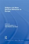 David Broughton, Hans-Martien Ten Napel - Religion and Mass Electoral Behaviour in Europe