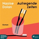 Naoise Dolan, Franziska Grün - Aufregende Zeiten, 2 Audio-CD, MP3 (Audio book)