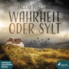 Jacob Walden, Emil Schwarz - Wahrheit oder Sylt, 1 Audio-CD, MP3 (Audio book)