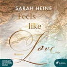 Sara Heine, Sarah Heine, Ulla Wagener, Sabine Fischer - Feels like Love, 2 Audio-CD, MP3 (Audio book)