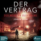 John W Grow, John W. Grow, Sebastian Dunkelberg - Der Vertrag, 2 Audio-CD, MP3 (Audiolibro)