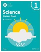 Alan Haigh, Haigh Alan, Terry Hudson, Hudson Terry, Deborah Roberts, Deborah Hudson Roberts... - Oxford International Science: Student Book 1