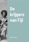 Sebastiaan Roeling - De krijgers van Fiji