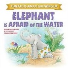 Elisenda Castells, Frank Endersby - Elephant Is Afraid of the Water