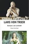 Lars von Trier - Sinema Tutkusu