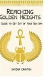 Shyina Crayton - Reaching Golden Heights