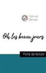 Samuel Beckett - Oh les beaux jours de Samuel Beckett (fiche de lecture et analyse complète de l'oeuvre)