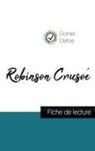 Daniel Defoe - Robinson Crusoé de Daniel Defoe (fiche de lecture et analyse complète de l'oeuvre)