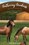 Linda Amick Algire - Gathering Goodness