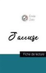 Zola Émile, Émile Zola - J'accuse de Émile Zola (fiche de lecture et analyse complète de l'oeuvre)