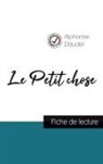 Alphonse Daudet - Le Petit chose de Alphonse Daudet (fiche de lecture et analyse complète de l'oeuvre)