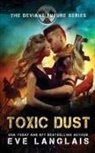 Eve Langlais - Toxic Dust