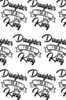 Sheba Blake - Daughter of a King Composition Notebook - Small Ruled Notebook - 6x9 Lined Notebook (Softcover Journal / Notebook / Diary)