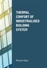 Maryam Qays - THERMAL COMFORT OF INDUSTRIALISED BUILDING SYSTEM