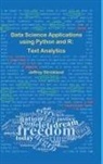 Jeffrey Strickland - Data Science Applications using Python and R