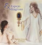 Julianne Weinmann - El Espejo Milagroso