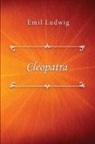 Emil Ludwig - Cleopatra