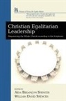 Aída Besançon Spencer, William David Spencer - Christian Egalitarian Leadership