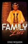 Stasi McQueen - Family lies