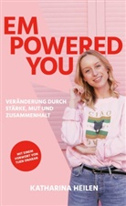 Katharina Heilen - Empowered You