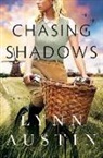 Lynn Austin - Chasing Shadows