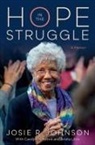 Carolyn Holbrook, Josie R Johnson, Josie R. Johnson, Josie R. Little Johnson, Josie R./ Little Johnson, Arleta Little - Hope in the Struggle